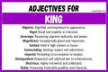 What words describe a king?